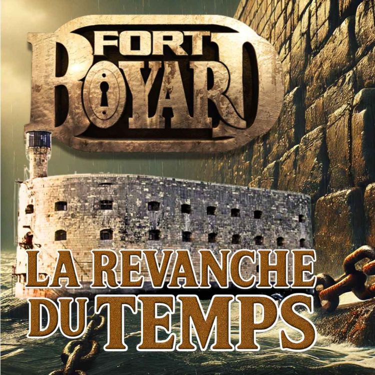 cover art for Fort Boyard : la revanche du temps