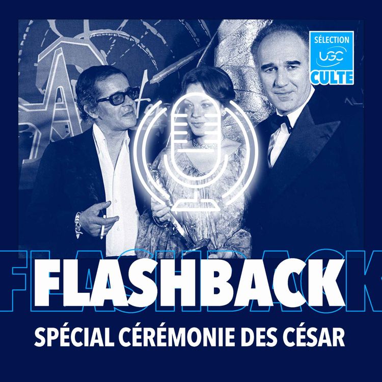 cover art for Flashback spécial cérémonie des César