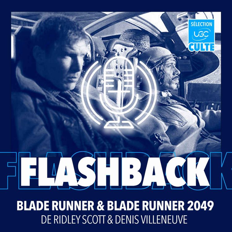 cover art for Blade Runner de Ridley Scott & Blade Runner 2049 de Denis Villeneuve