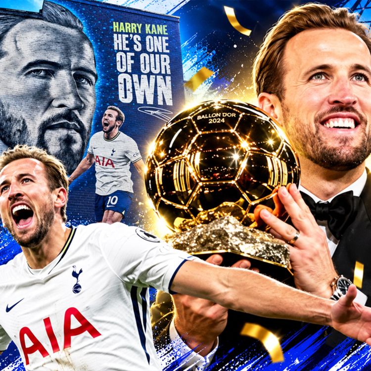 cover art for Harry Kane Has Won the Ballon d'Or… This Is Why I'm So Emotional