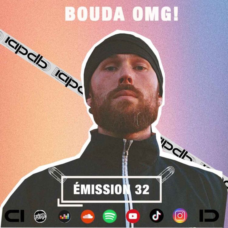 cover art for Emission #32 feat. BOUDA OMG