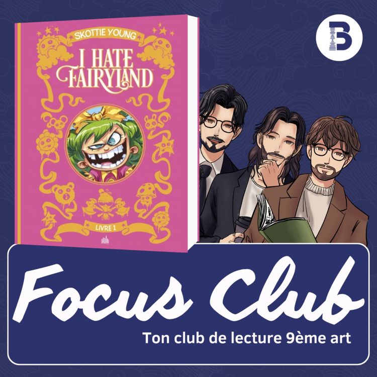 cover art for S04E21 - Focus Club: I Hate Fairyland