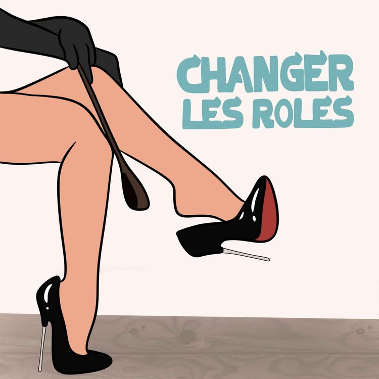cover art for Changer les rôles