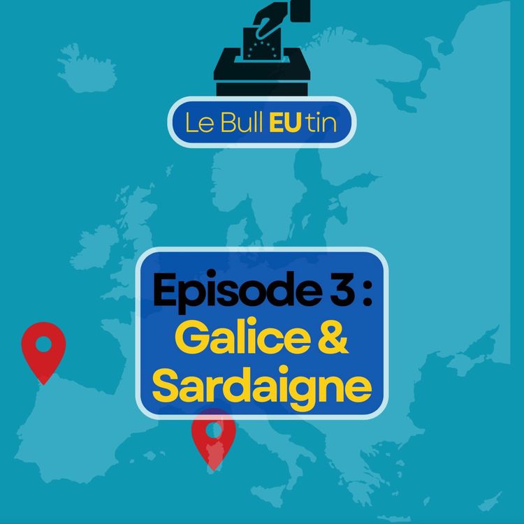 cover art for Episode 3 - La Galice & la Sardaigne