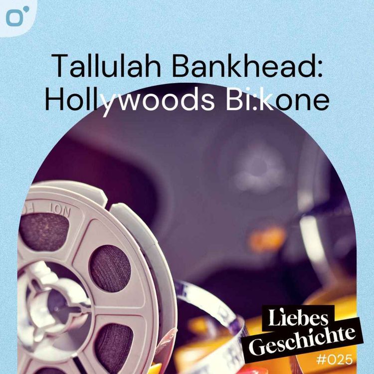 cover art for Episode 25: Tallulah Bankhead - Hollywoods Bi:kone