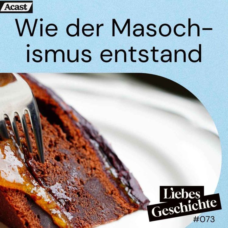 cover art for Episode 73: Wie der Masochismus entstand