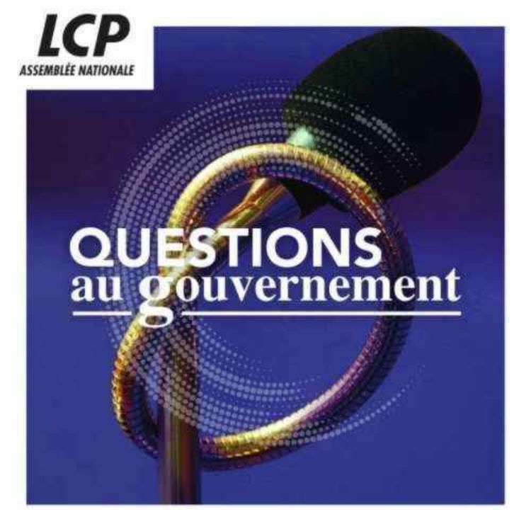 cover art for Questions au Gouvernement du mardi 15 octobre