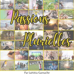 cover art for Passions Plurielles