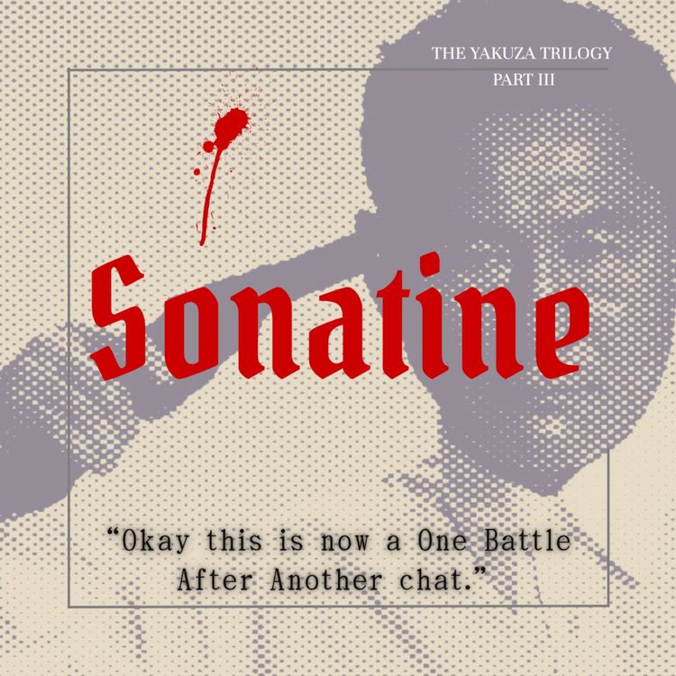 cover art for 28.3 Sonatine | The Yakuza Trilogy