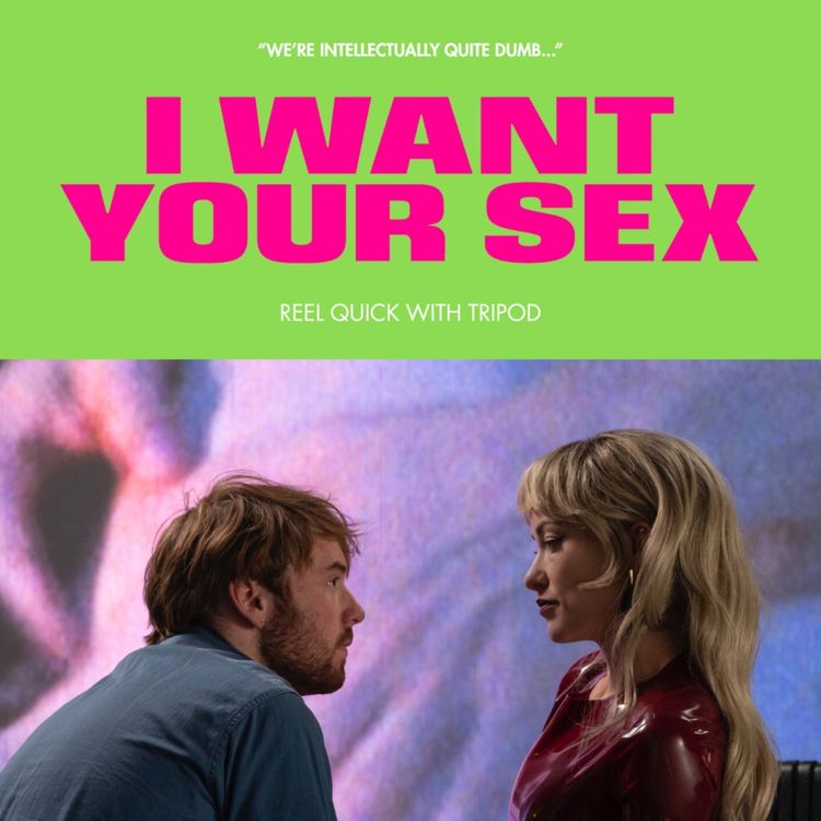 cover art for Reel Quick | I Want Your Sex