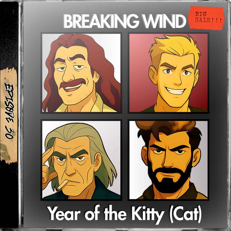 cover art for Ep. 30 - Year Of The Kitty (Cat)