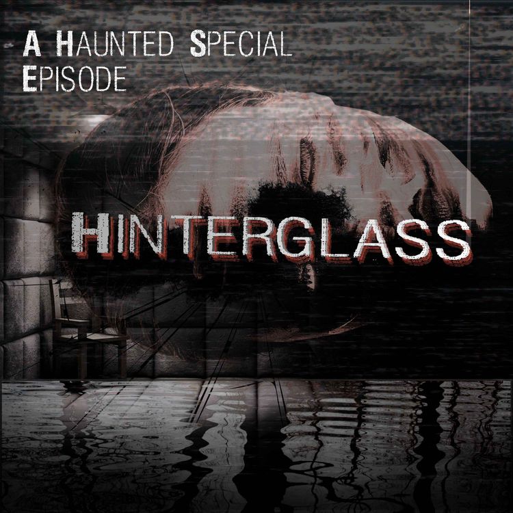cover art for Hinterglass: A Haunted Anniversary Special