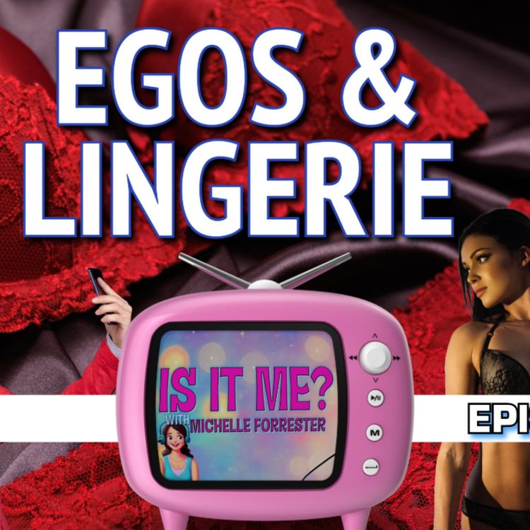 cover art for Egos & Lingerie