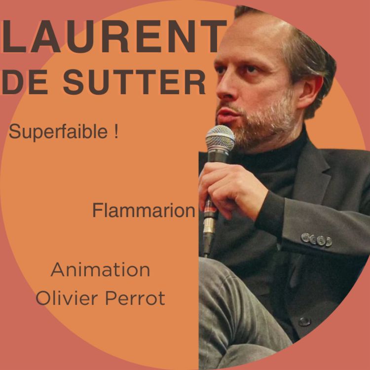 cover art for Laurent de Sutter - Superfaible !
