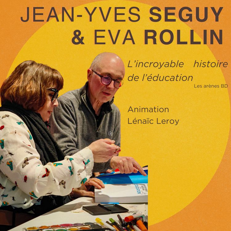 cover art for Jean-Yves Seguy & Eva Rollin - L'incroyable histoire de l'éducation