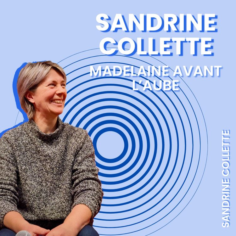 cover art for Sandrine Collette - Madelaine avant l'aube