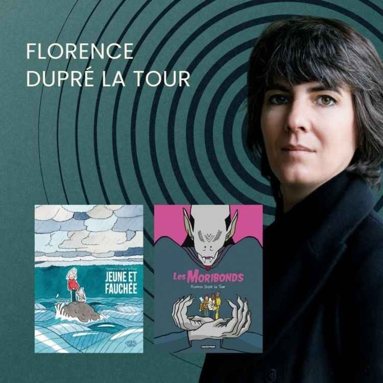 cover art for Florence Dupré La Tour - Jeune et Fauchée - Les Moribonds