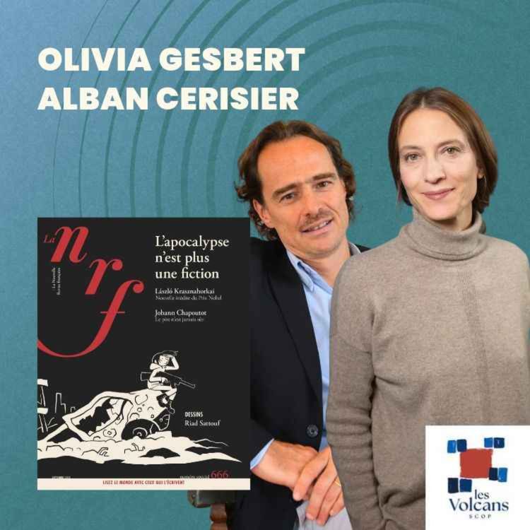 cover art for Olivia Gesbert & Alban Cerisier - La Nouvelle Revue Française N° 666