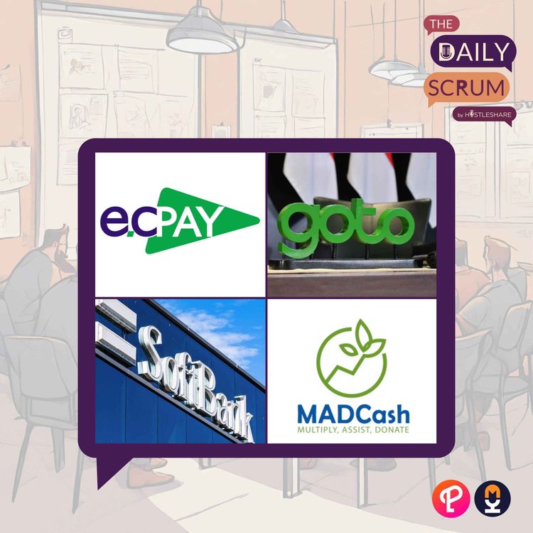 cover art for GCash acquires ECPay for $40.6M, GoTo secures $150-M funding from IFC, Softbank launches IoT business in APAC