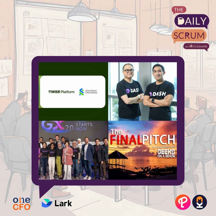 cover art for Malaysia's GXBank Launches New Products and Startup Accelerator Program, Standard Chartered Partners with Wise to Enhance Retail Cross-Border Payments