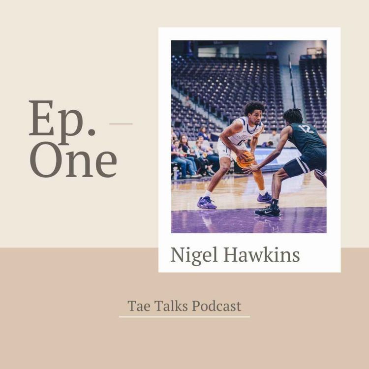 cover art for Ep. 1 - Nigel Hawkins