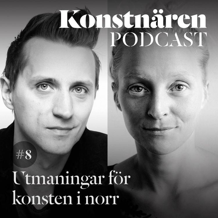 cover art for Utmaningar för konsten i norr Avsnitt #8