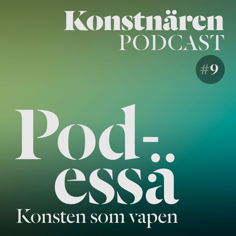 cover art for Podessä: Konsten som vapen Avsnitt #9