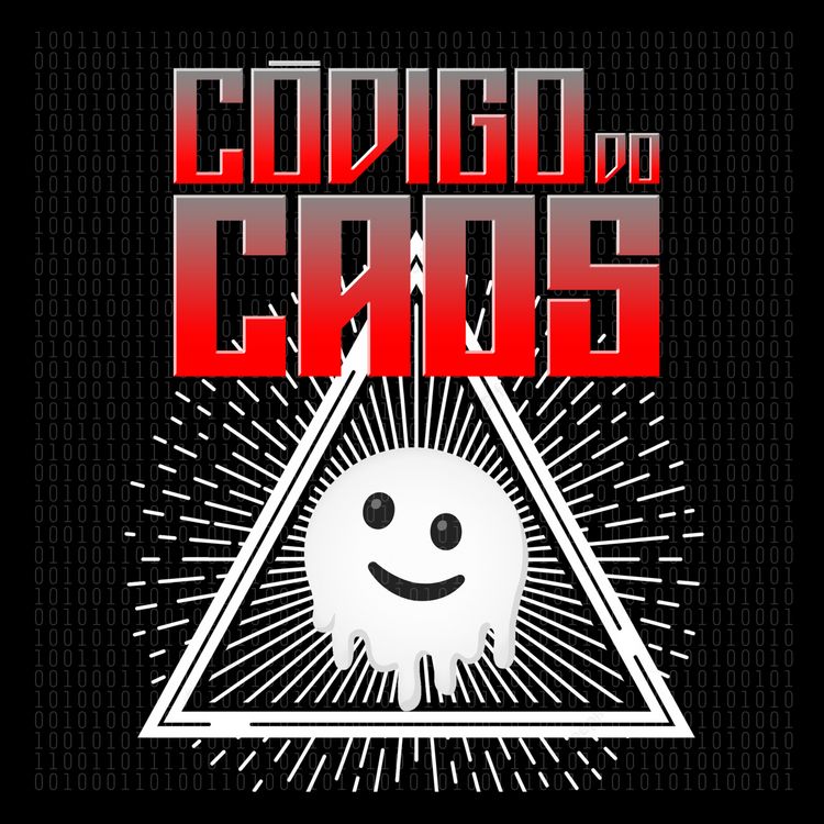 cover art for Código do Caos #27: A nova geração tem vergonha do feed?