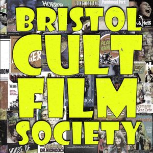 cover art for The Bristol Cult Film Society Cult Film Podcast Podcast!