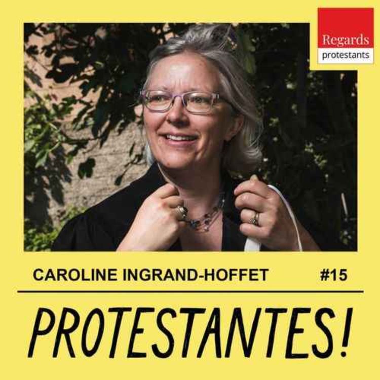 cover art for Protestantes ! : ✊ Désobéissance civile et lutte environnementale - avec CAROLINE INGRAND-HOFFET