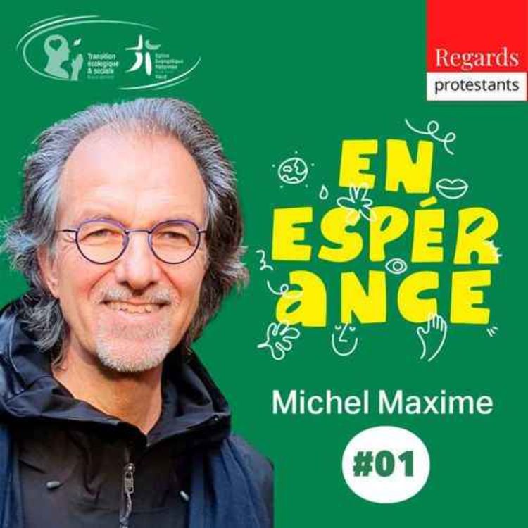 cover art for En espérance : L’élan de l’espérance à l’épreuve du réel - avec MICHEL MAXIME EGGER #1