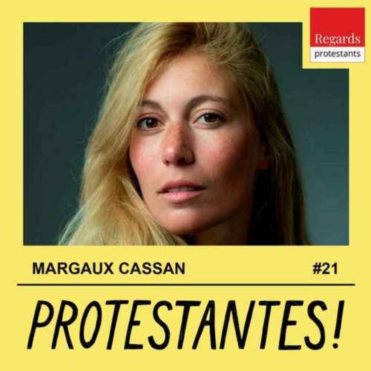 cover art for Protestantes ! : Du naturisme à l'anarchisme chrétien, la voie de la non-puissance - avec MARGAUX CASSAN (philosophe) [corps, jacques ellul]