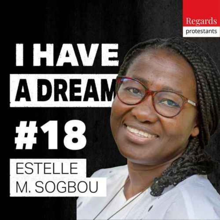 cover art for I Have a Dream : Dieu est-il noir? - avec ESTELLE M. SOGBOU