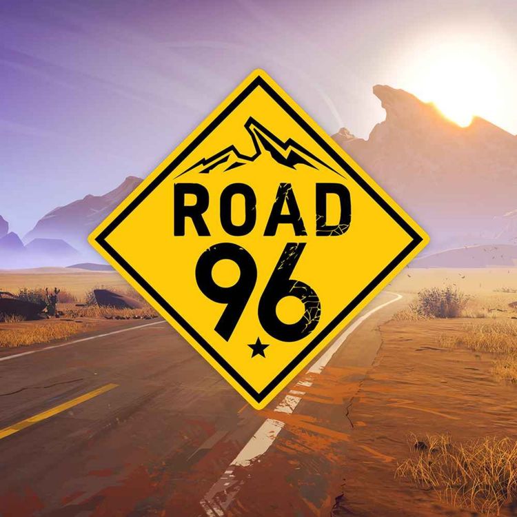 cover art for Une échappée vers la LIBERTE, c'est dans Road 96 #6