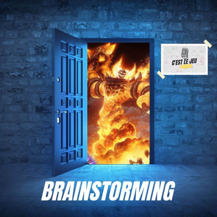 cover art for L’équipe de CLJ écrit l’épisode sur World of Warcraft - BRAINSTORMING #1