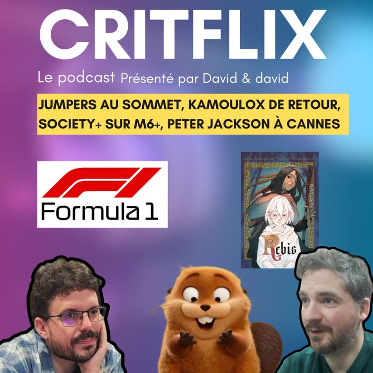 cover art for Jumpers au sommet, Kamoulox de retour, Society+ sur M6+, Peter Jackson à Cannes