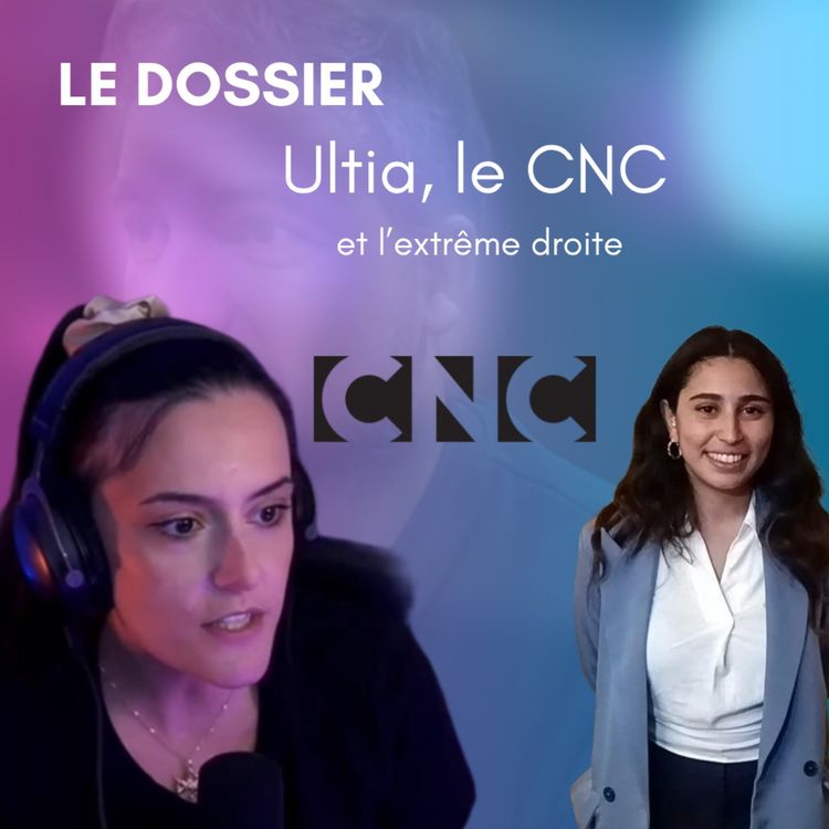 cover art for Ultia, le CNC et l'extrême droite