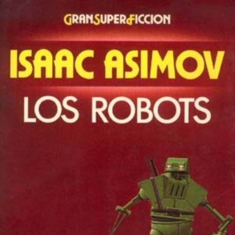 cover art for Isaac Asimov - Leyes de la Robótica - Círculo Vicioso