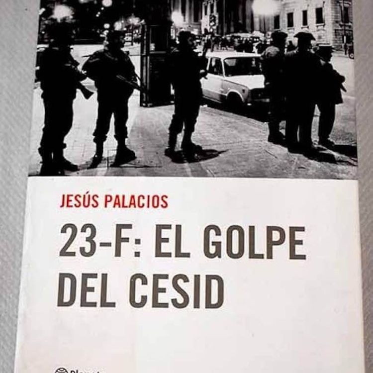 cover art for 23-F: El Golpe Del Cesid - Jesus Palacios