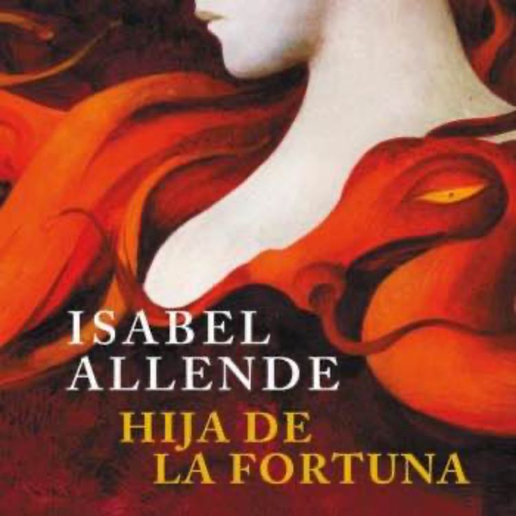 cover art for Hija de la Fortuna - Isabel Allende