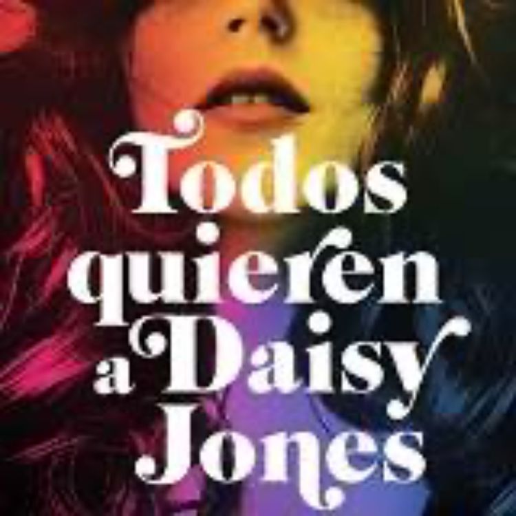 cover art for Todos quieren sr Daisy Jones