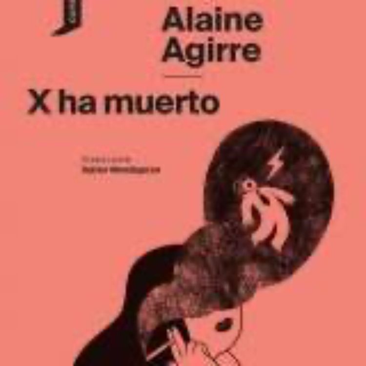 cover art for X ha muerto - Alaine Agirre