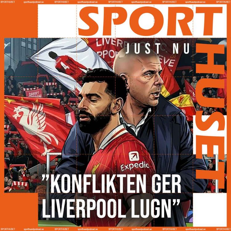 cover art for Just nu: Jens Fjellström: ”Salah eller Slot? Konflikten ger Liverpool lugn”
