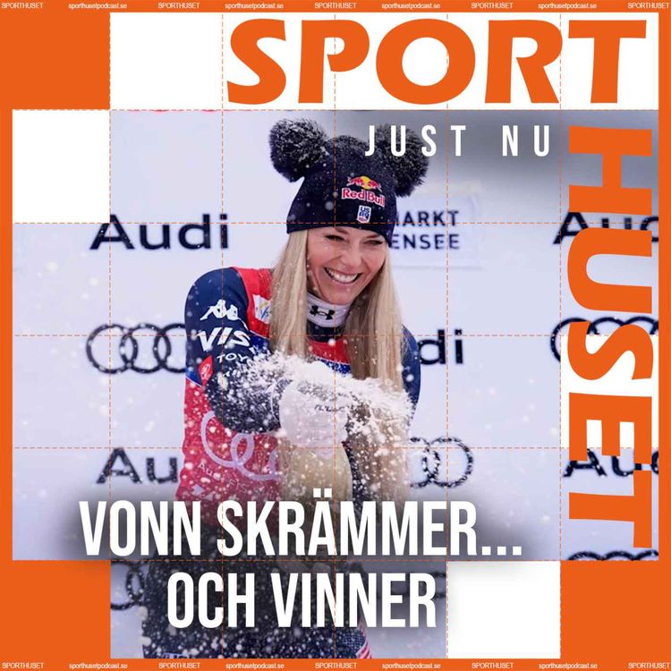 cover art for Just nu: ”Vonn skrämmer...och vinner”