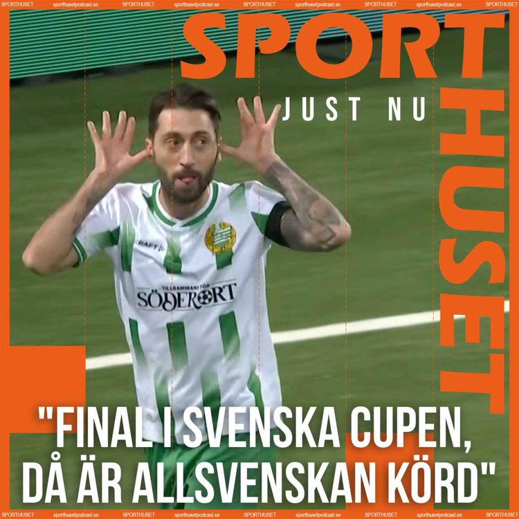 cover art for Just nu: ”Final i Svenska Cupen, då är Allsvenskan körd"