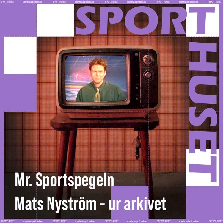 cover art for Mr. Sportspegeln Mats Nyström - ur arkivet