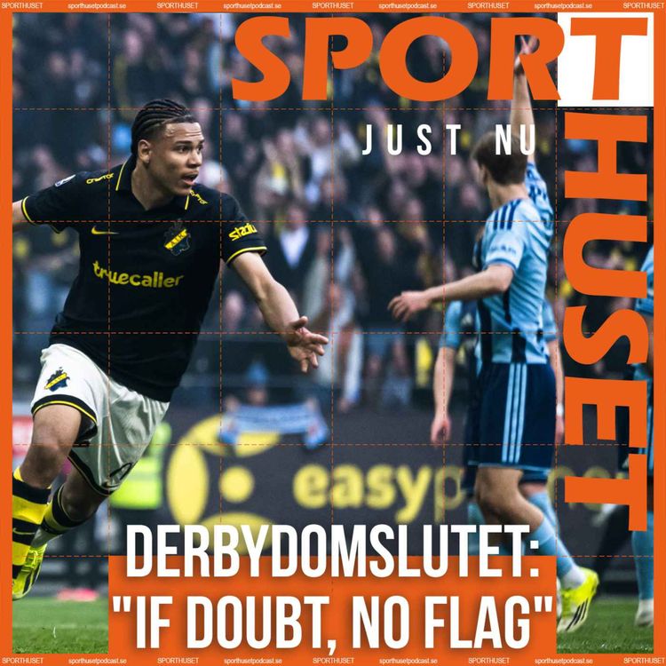cover art for JUST NU. Derbydomslutet: "If doubt, no flag"