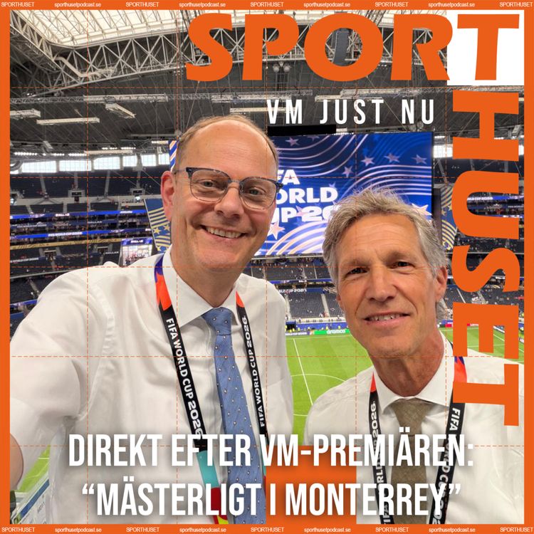 cover art for VM JUST NU: “Mästerligt i Monterrey”