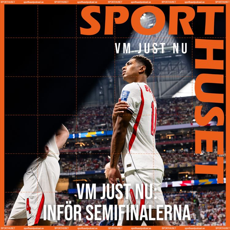 cover art for VM JUST NU: Inför semifinalerna