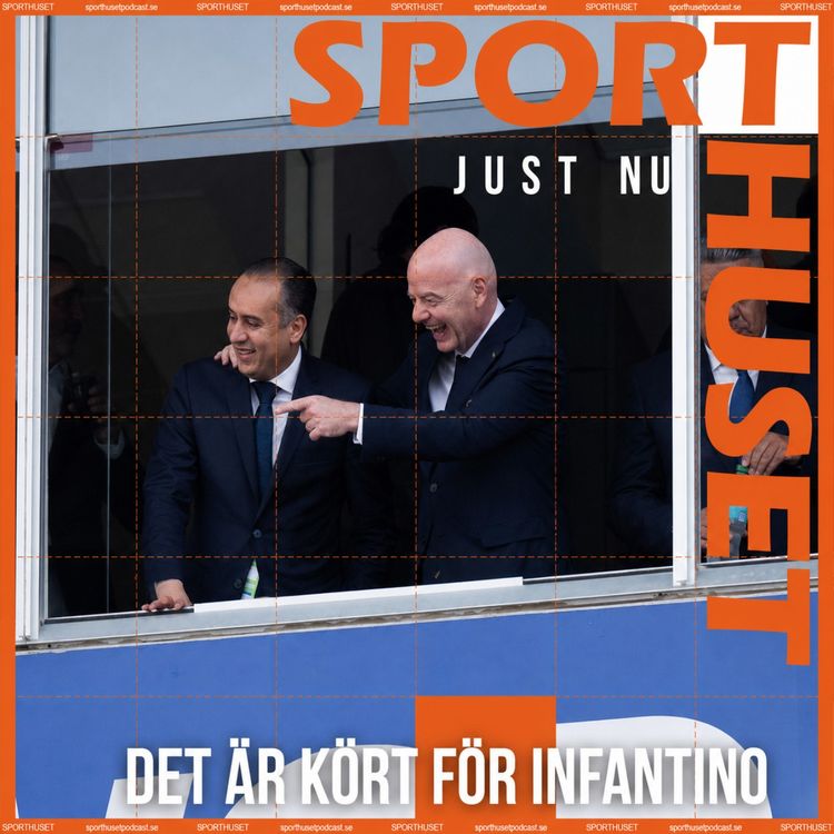 cover art for JUST NU: "Det är kört för Infantino"